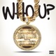 Who U feat Slick Rick Single