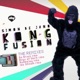 Kong Fusion The Remixes EP