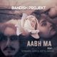Aabha Ma feat Aishwarya Joshi Aditya Gadhavi Single