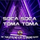 Soca Soca Toma Toma Single