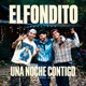 Una Noche Contigo El Fondito Sessions Single