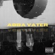 ABBA VATER Single