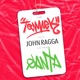 Santa feat John Ragga Single