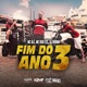 Fim do Ano 3 Single
