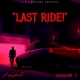 LastRide feat Unknown T Single