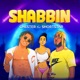 Shabbin feat Shortstar Single
