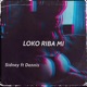 Loko Riba mi Single