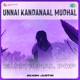 Unnai Kandanaal Mudhal Emotional Pop Single