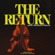 The Return feat Duckworth Lee Key Rwax SA Single
