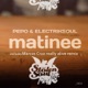 Matinee Single
