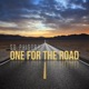 One for the Road Single