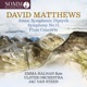 David Matthews Orchestral Works