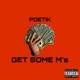Get Some M s Single
