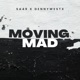 MOVING MAD feat Dennywestx Single