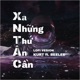Xa Những Thứ Ân Cần Lofi Version Single