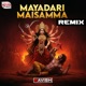 Mayadari Maisamma Remix From College Single