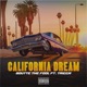 California Dream Special Version feat Payton Scott Single