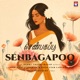Senbagapoo Single