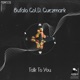 Talk To You Single