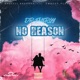 No Reason Single