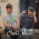 Choti Bhen Single