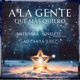 A la Gente Que Más Quiero Single
