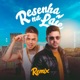 Resenha na Laje Remix Single