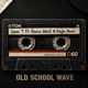 Old School Wave Single