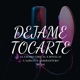 déjame tocarte feat el chamo lirical royel 27 a2beat Single