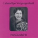 Lebendige Vergangenheit Frida Leider Vol 2