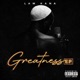 Greatness Intro Single