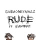 RUDE feat Lumiere Single