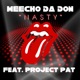 Nasty feat Project Pat Single
