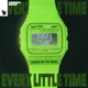 Every Little Time Back in 97 Mix Single