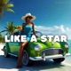 Like a Star Single