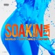 Soakin Wet feat City Girls Offset Single