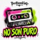 No Son Puro Instrumental Single