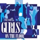 Gurls On the Floor Single