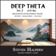 Deep Theta Vol 2 432 Hz