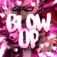 Blow Up feat Ninethie Single