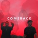 COMEBACK Single