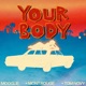 Your Body 2026 Version Single