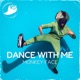 Dance With me Single