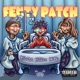 FENTY PATCH feat Koko Big Dom Single