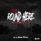 Round Here feat Pnoe GDerty Single