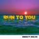 Run to You feat Jess ETA Single