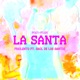 La Santa Post Punk feat Saúl de los Santos Single