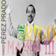 Que Rico Mambo