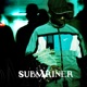 SUBMVRINER Single