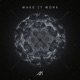 Make It Work Single
